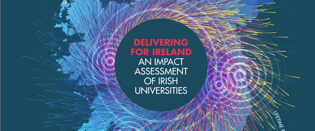 Delivering for Ireland_An Impact Assessment of Irish Universities_summary report 2019