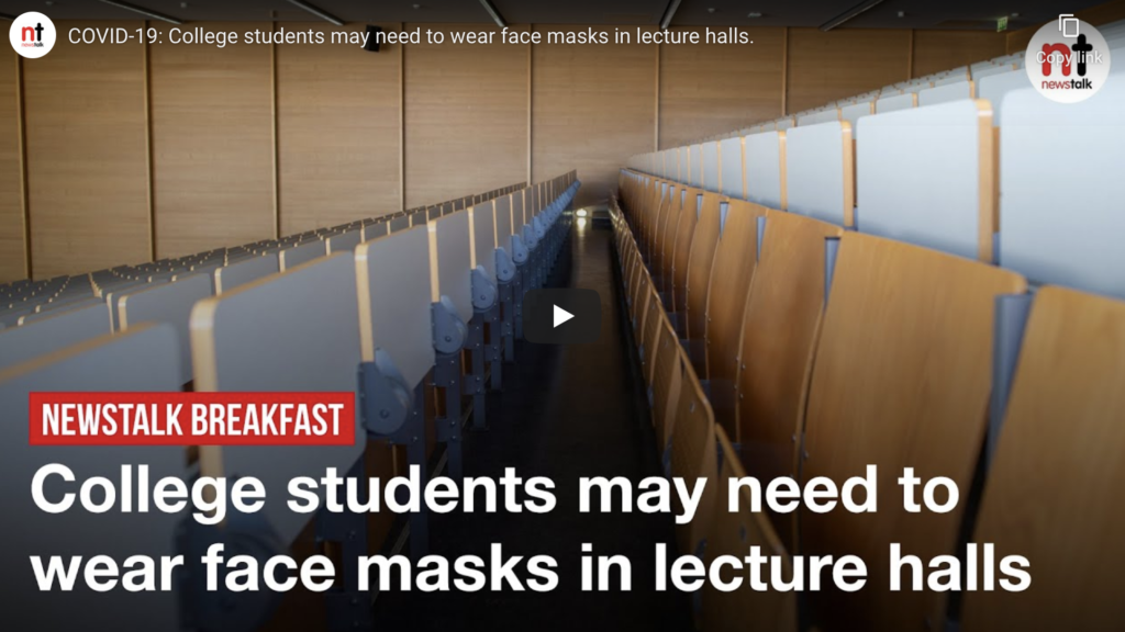 Newstalk – LISTEN: College students may need to wear face masks in lecture halls