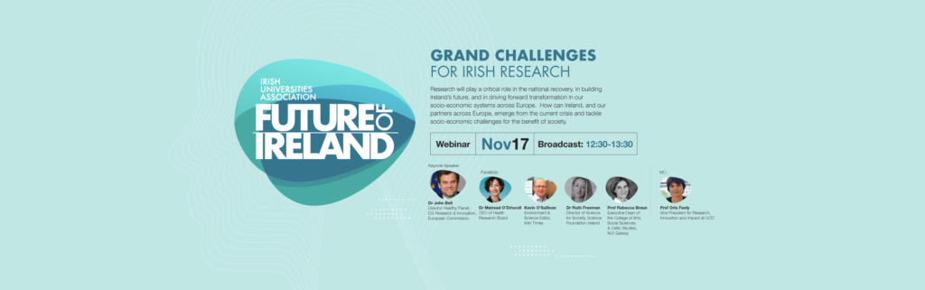 IUA Future of Ireland Webinar: Grand Challenges for Irish Research 17 Nov 12:30-13:30