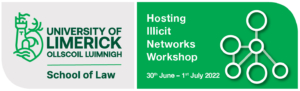 The UL School of Law will host the prestigious international illicit network Workshop Summer 2022