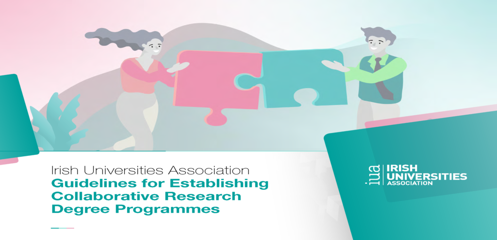 IUA Guidelines for Establishing Collaborative Research Degree Programmes 2021