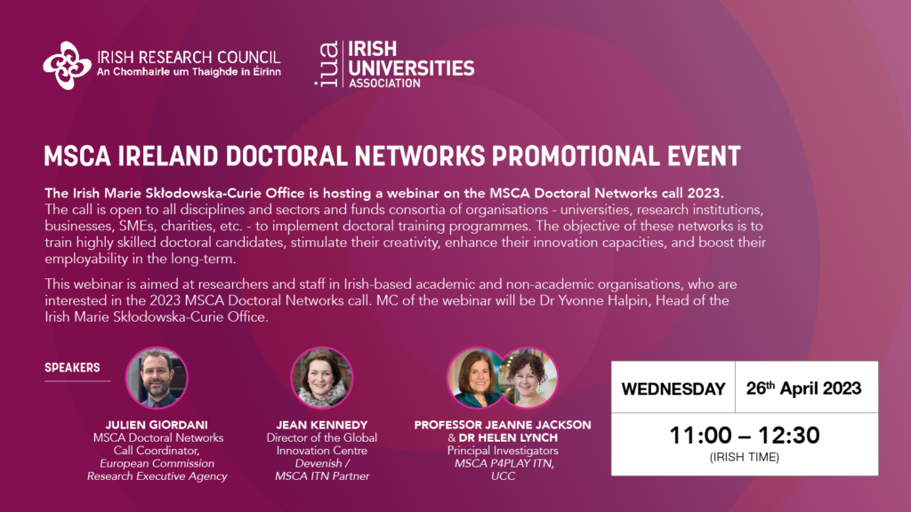 MSCA Ireland Doctoral Networks Promotional Event April 26th 11:00-12.30