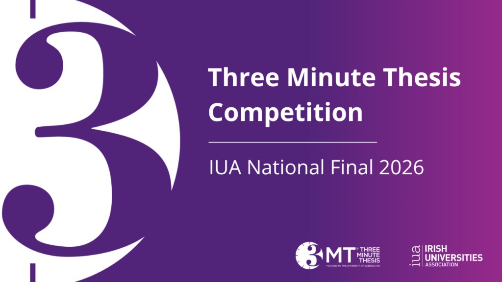 Three Minute Thesis – IUA National Final 2026